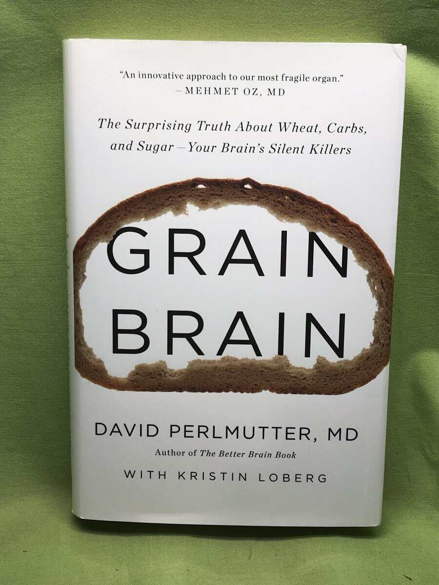 David Perlmutter : Grain brain