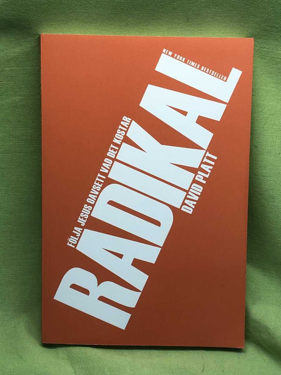 David Platt : Radikal