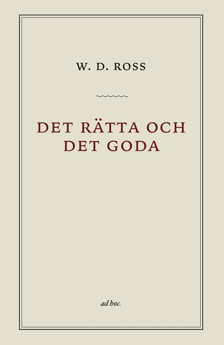 David Ross : Det rätta och det goda