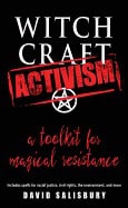 David Salisbury : WITCHCRAFT ACTIVISM