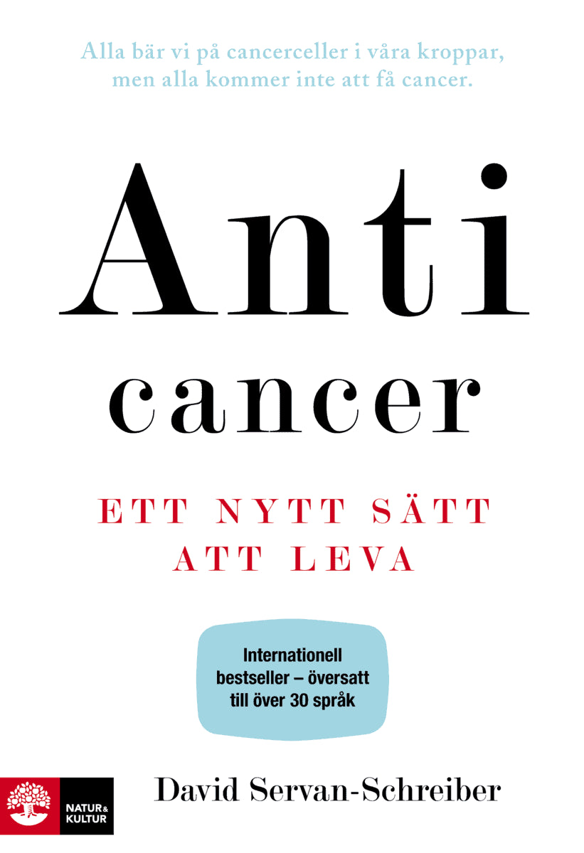 David Servan-Schreiber : Anticancer