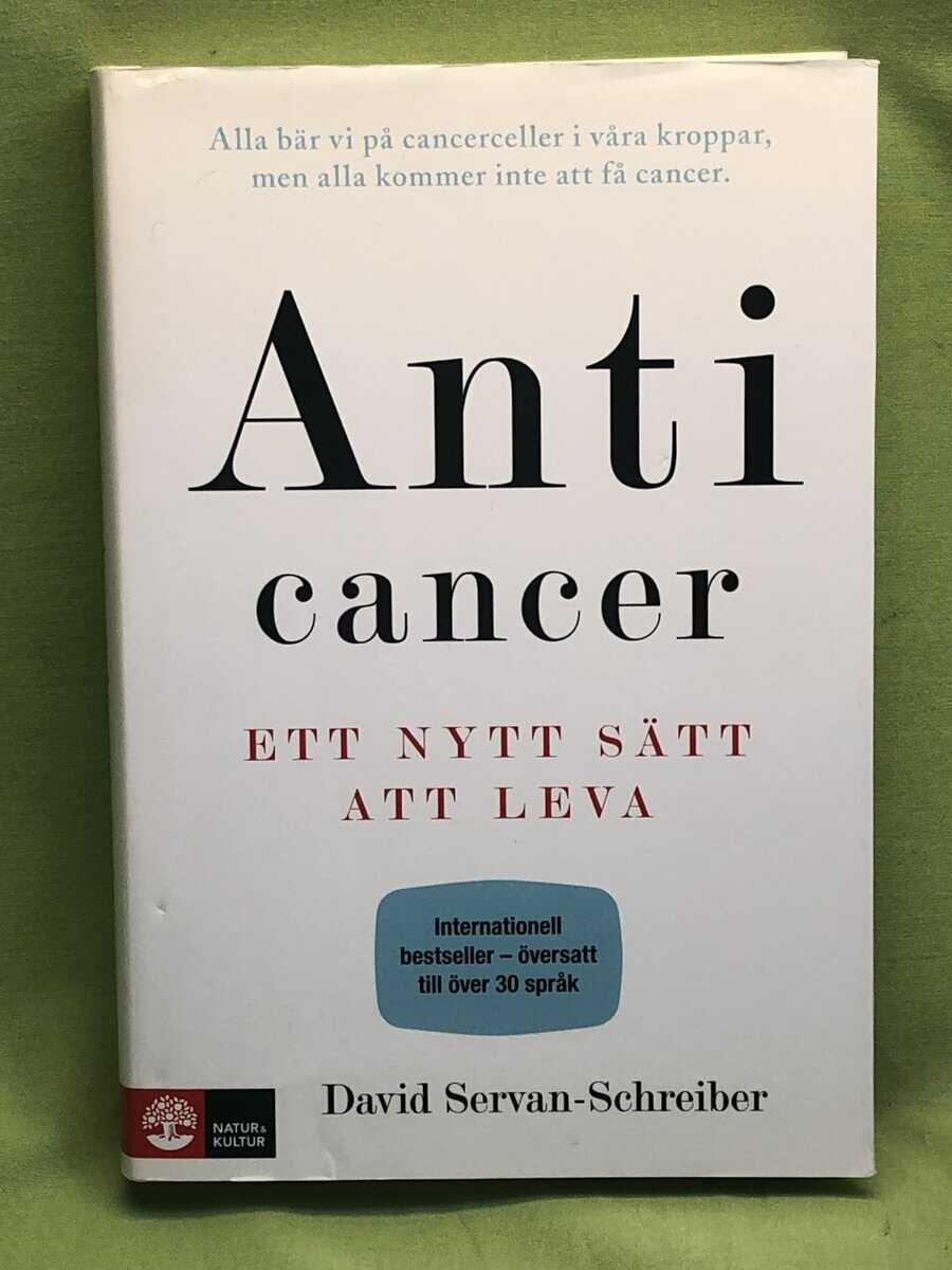 David Servan-Schreiber : Anticancer