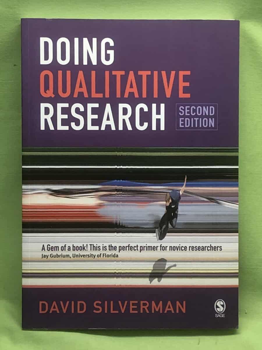 David Silverman : Doing qualitative research