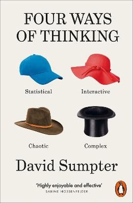 David Sumpter : Four ways of thinking