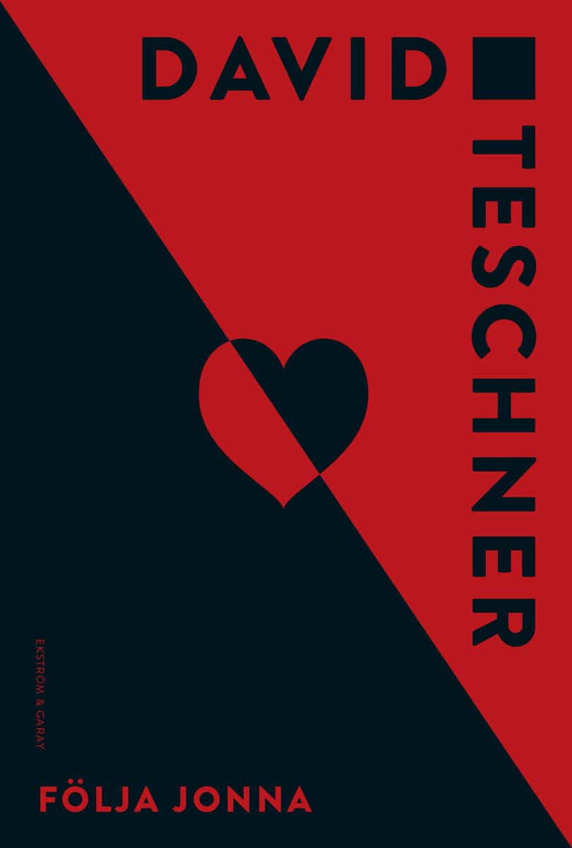 David Teschner : Följa Jonna