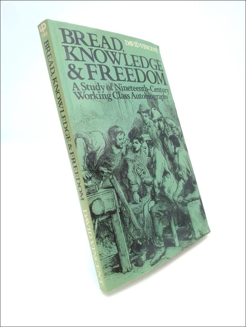 David Vincent : Bread, knowledge, and freedom