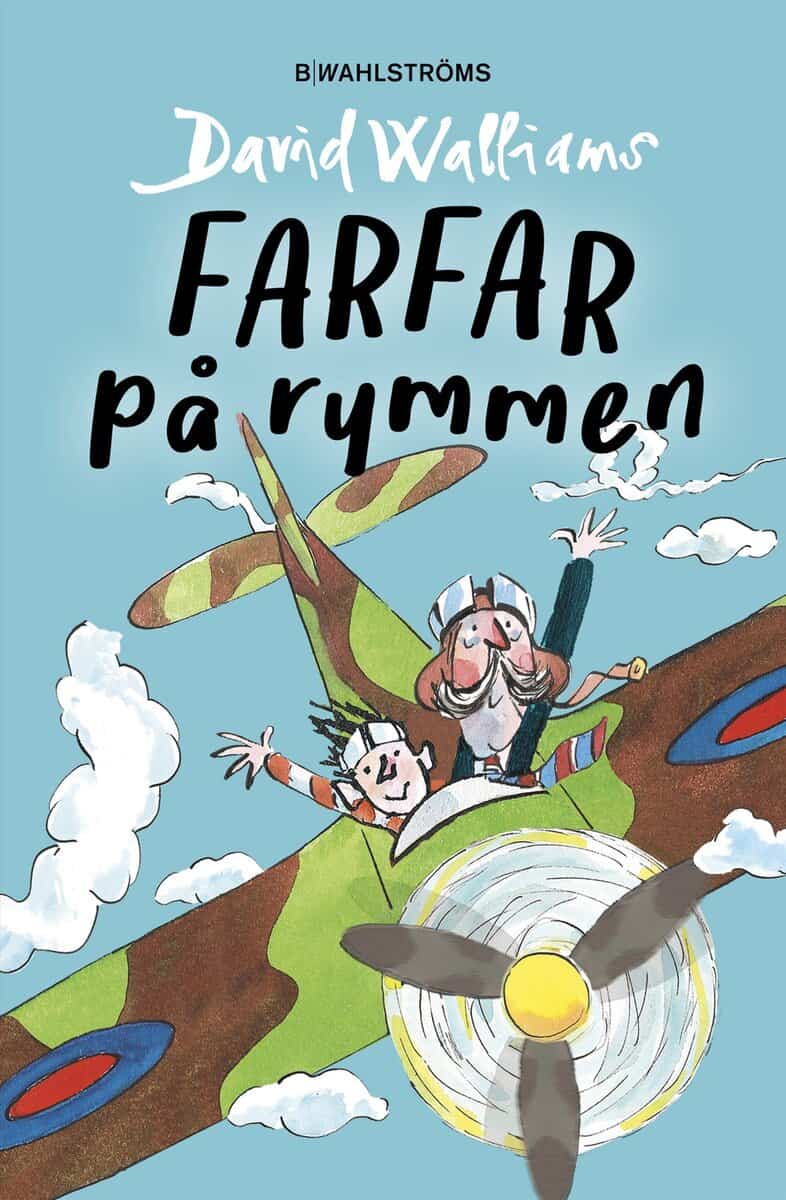 David Walliams : Farfar på rymmen