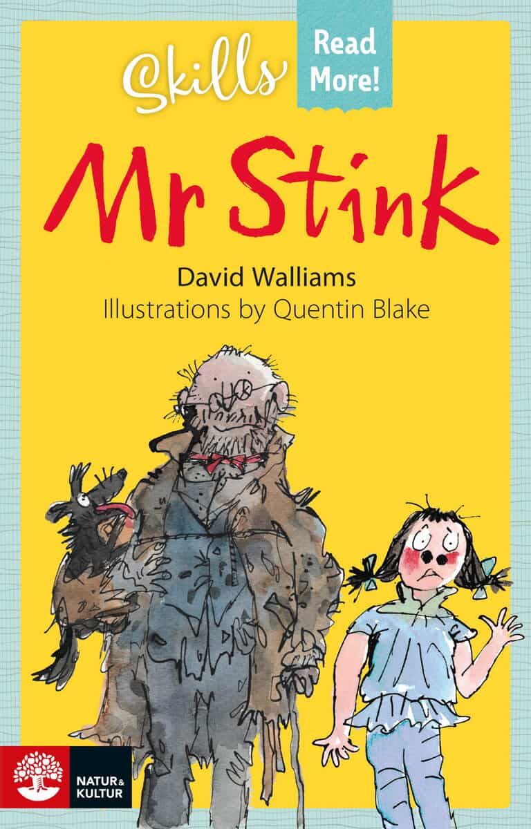 David Walliams : Skills Read More! Mr Stink
