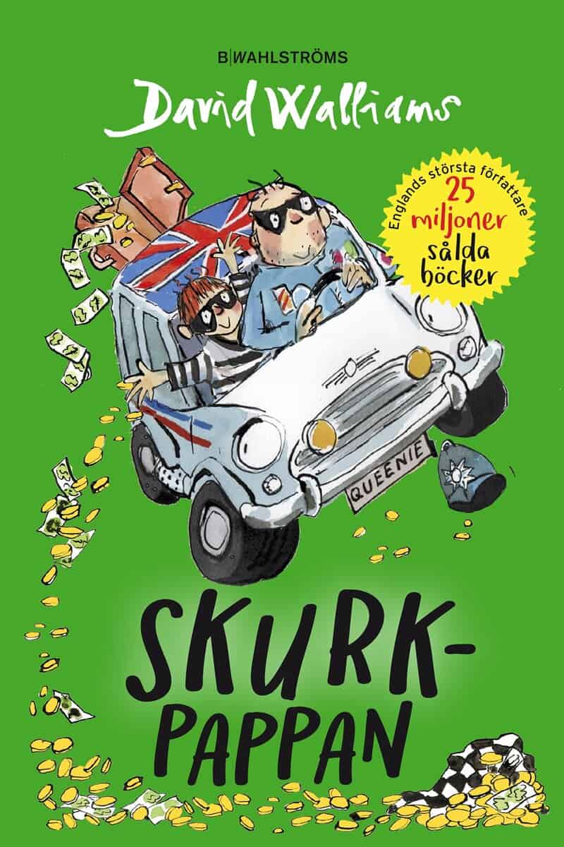 David Walliams : Skurkpappan