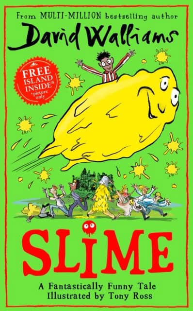 David Walliams : Slime