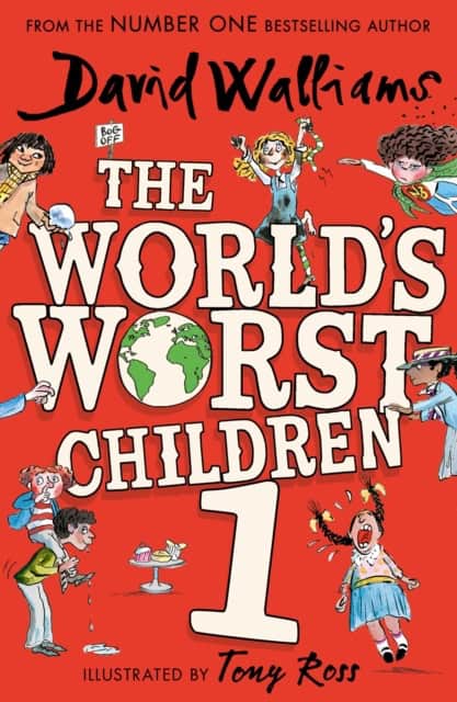 David Walliams : The World's Worst Children 1