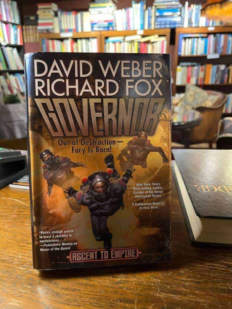 David Weber ; Richard Fox : Governor