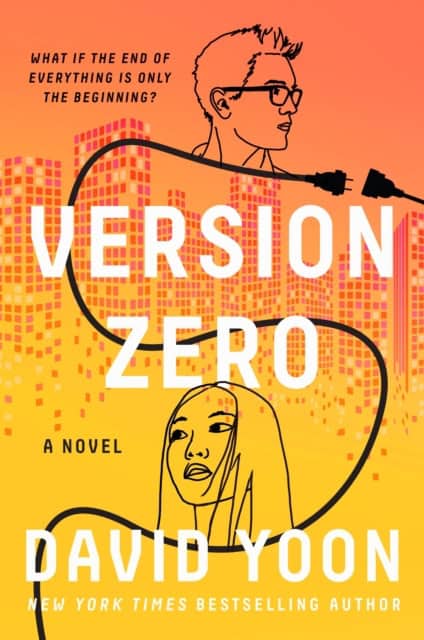 David Yoon : Version Zero