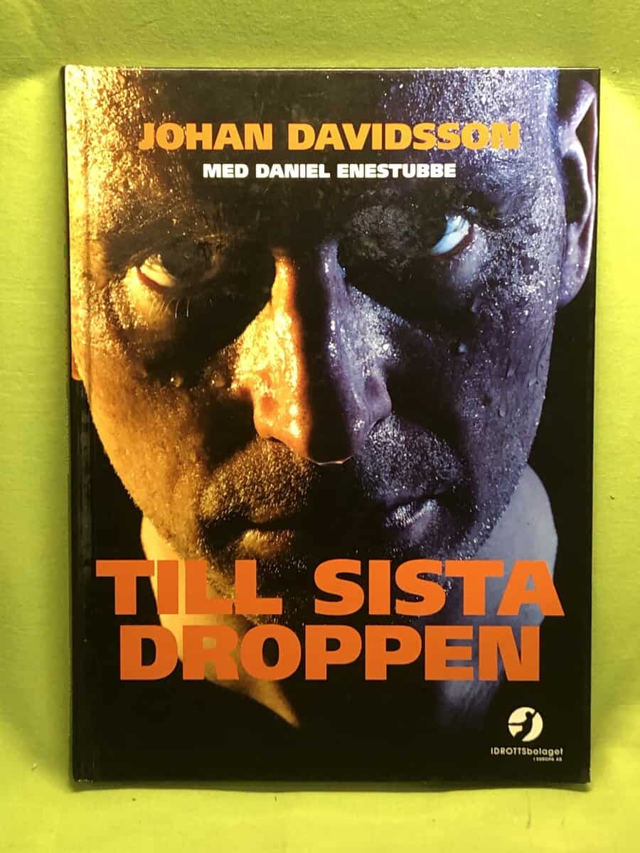 Davidsson, Johan ; Enestubbe, Daniel : Till sista droppen