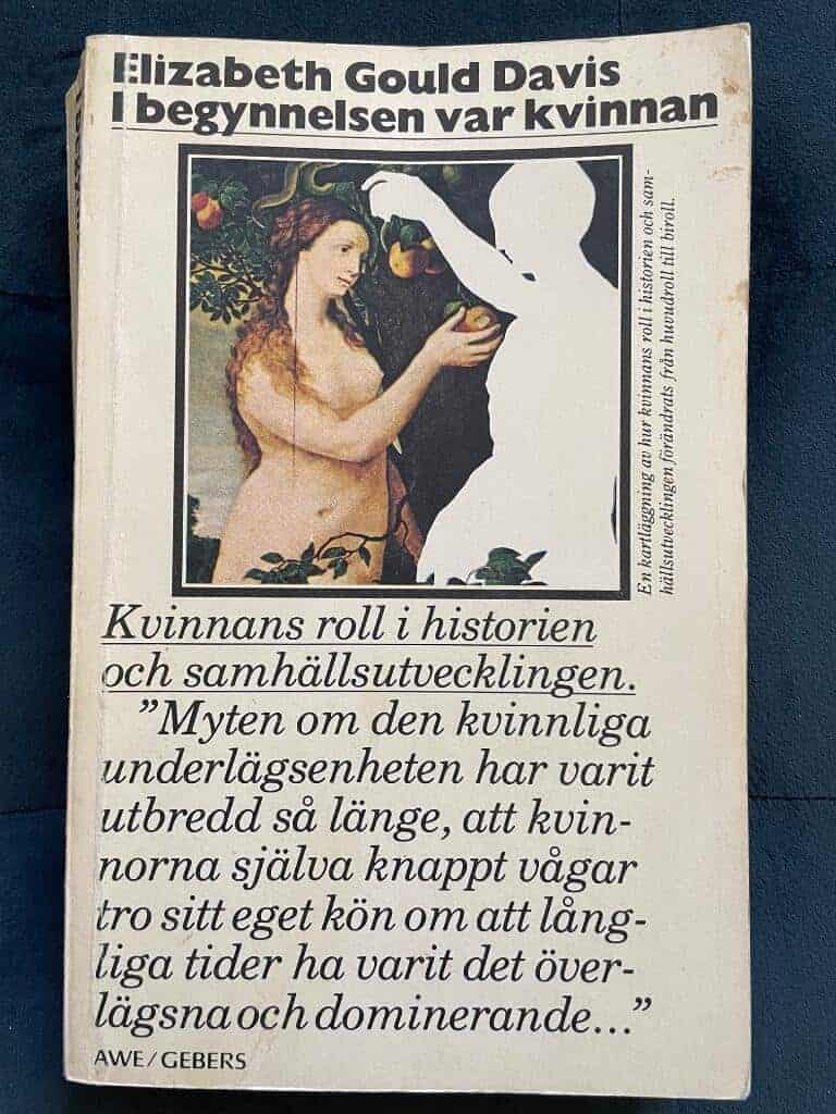 Davis, Elizabeth Gould ; Pyk, Anna : I begynnelsen var kvinnan