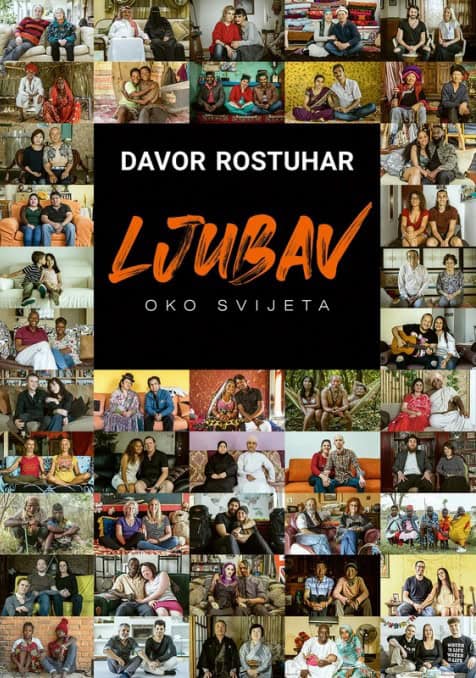 Davor Rostuhar : Ljubav oko svijeta