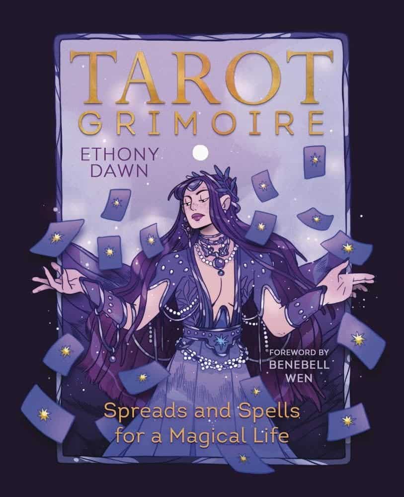 Dawn, Ethony ; Wen, Benebell : Tarot Grimoire