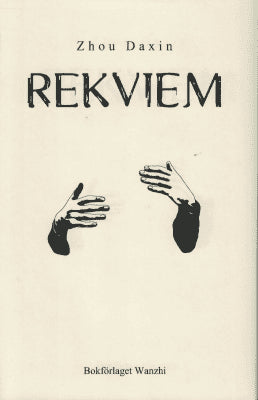 Daxin Zhou : Rekviem