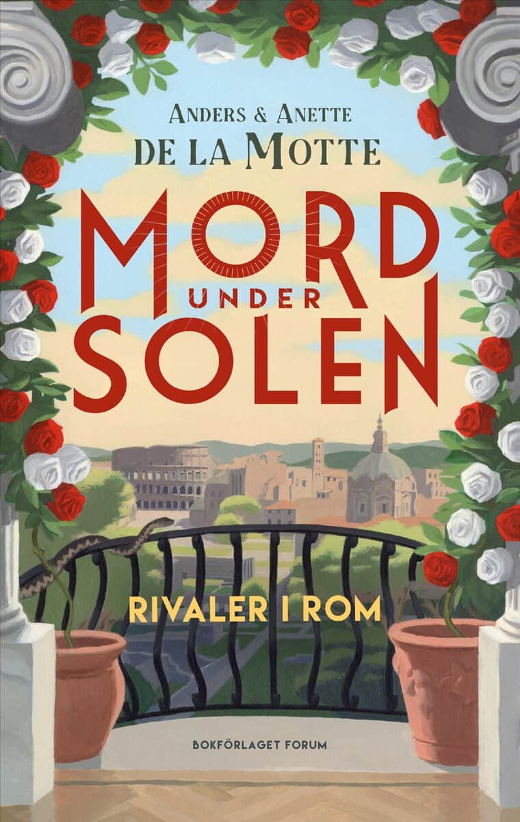 de la Motte, Anders ; de la Motte, Anette : Rivaler i Rom