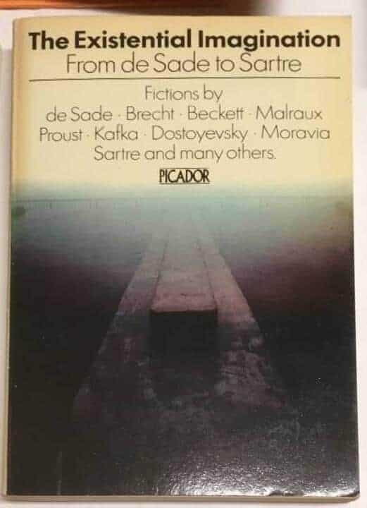 de Sade, Brecht, Beckett, Kafka, Sartre, Proust m fl : The existential imagination from de Sade to Sartre