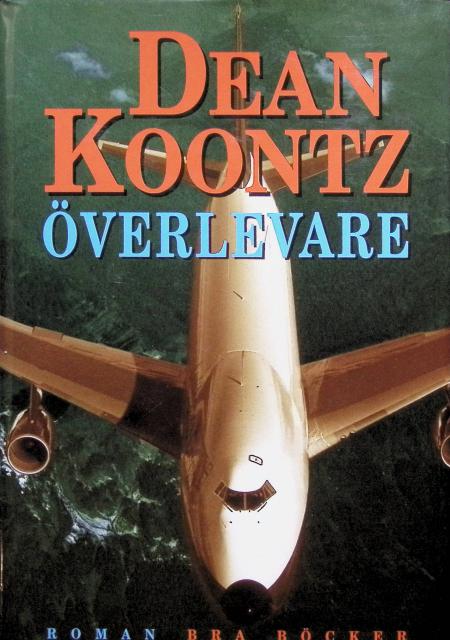 Dean Koontz : Överlevare, (Roman)