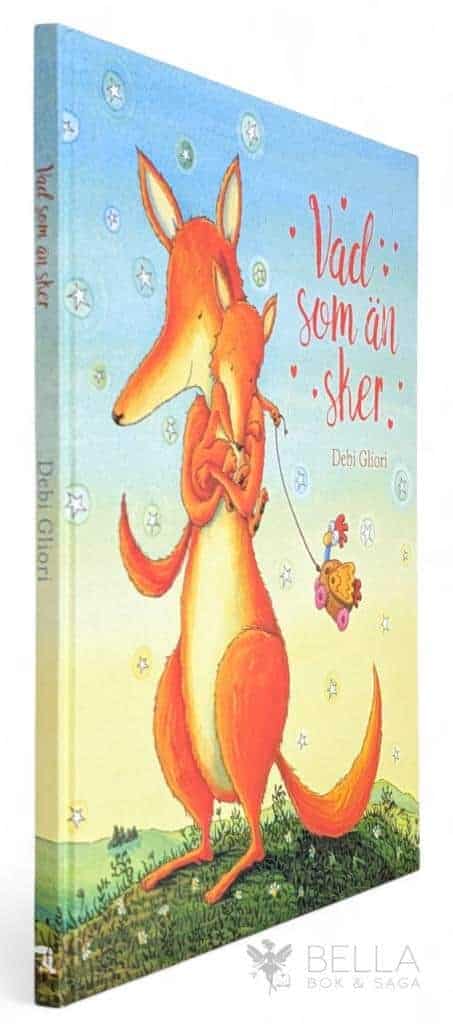 Debbi Gliori : Vad som än sker