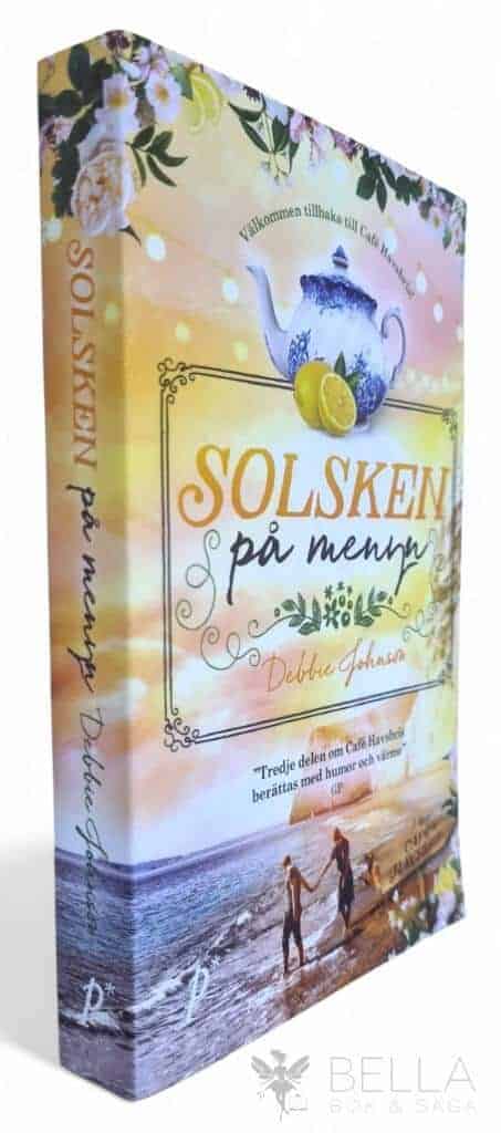 Debbie Johnson : Solsken på menyn - Café Havsbris - Bok 3