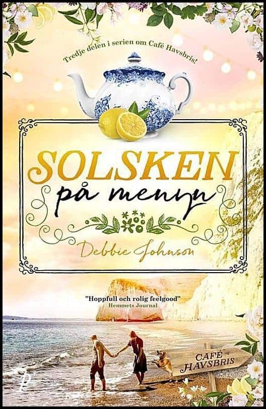 Debbie Johnson : Solsken på menyn