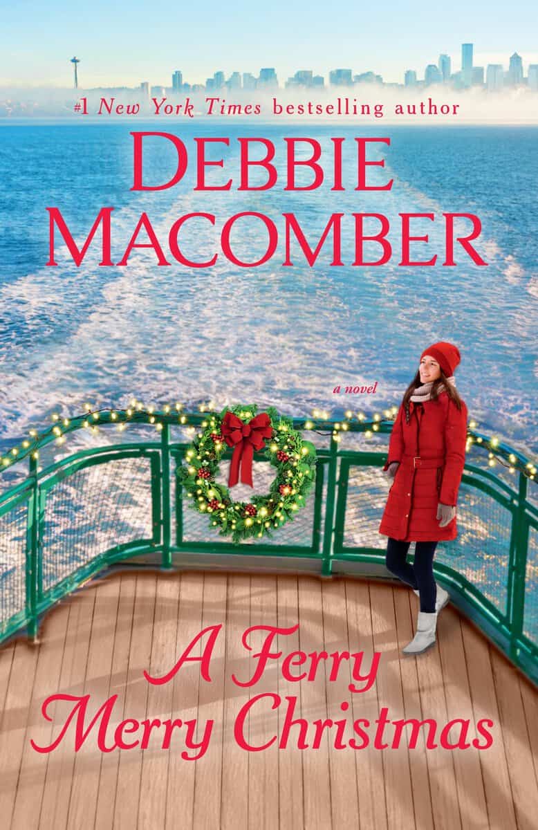 Debbie Macomber : A Ferry Merry Christmas