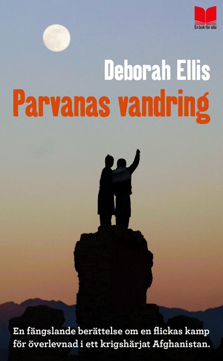 Deborah Ellis : Parvanas vandring