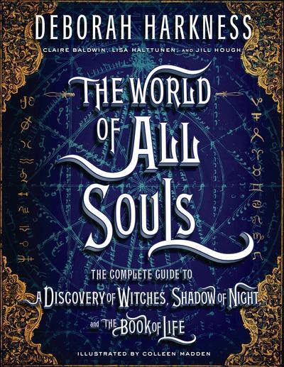 Deborah Harkness : The world of all souls