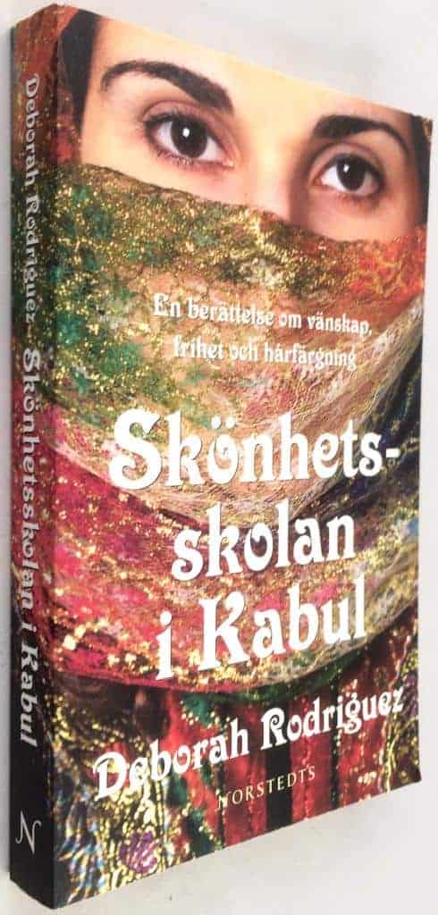 Deborah Rodriguez : Skönhetsskolan i Kabul