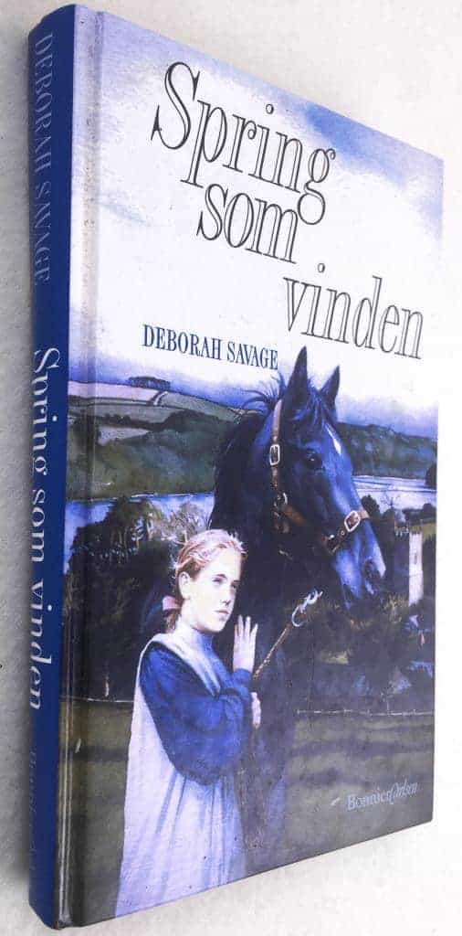 Deborah Savage : Spring som vinden
