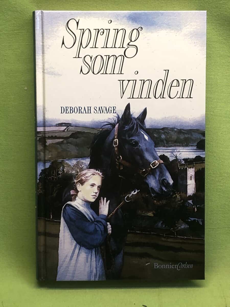 Deborah Savage : Spring som vinden