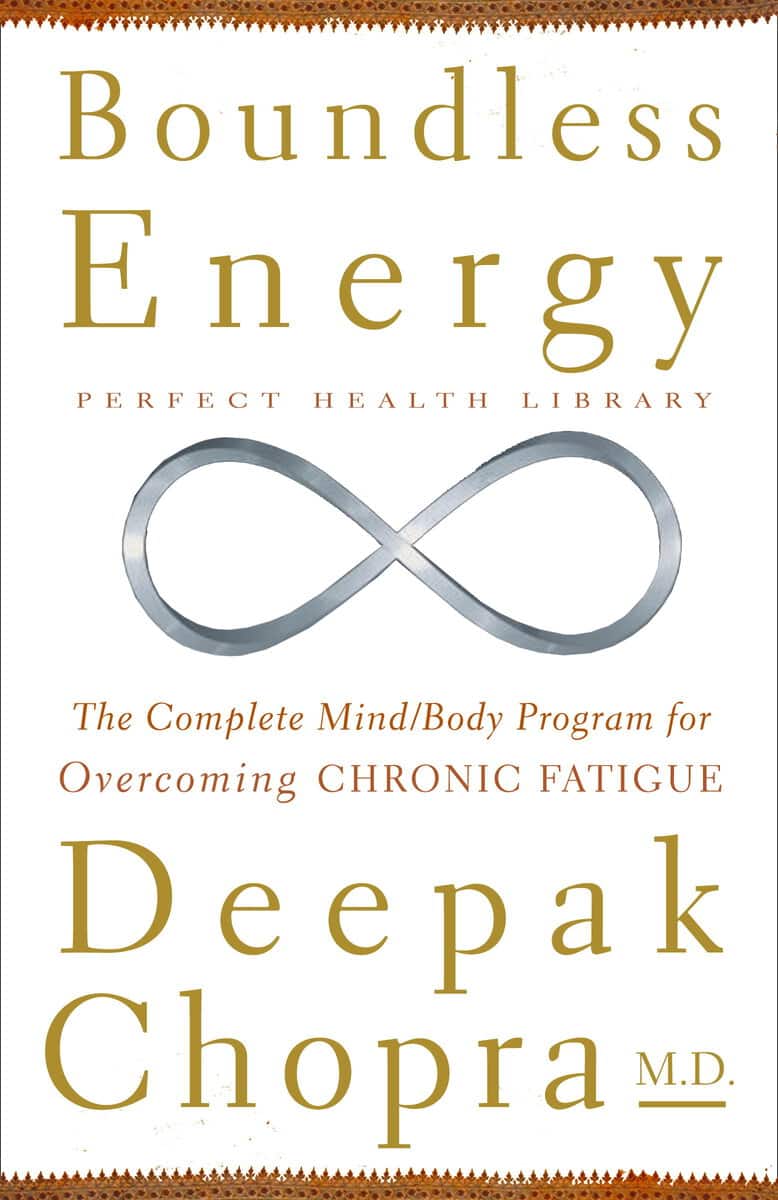 Deepak Md Chopra : Boundless Energy