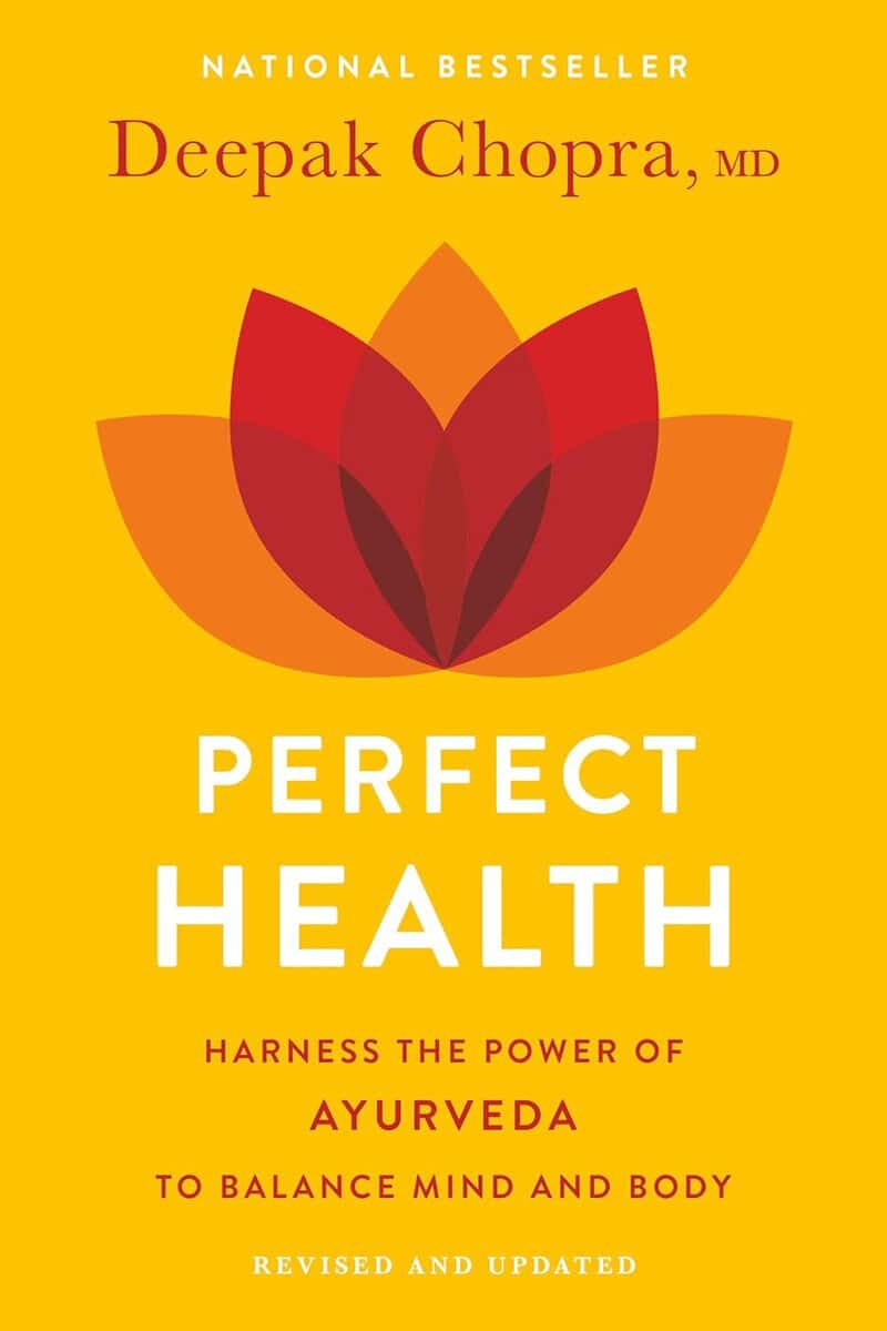 Deepak Md Chopra : Perfect health