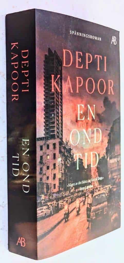 Deepti Kapoor : En ond tid