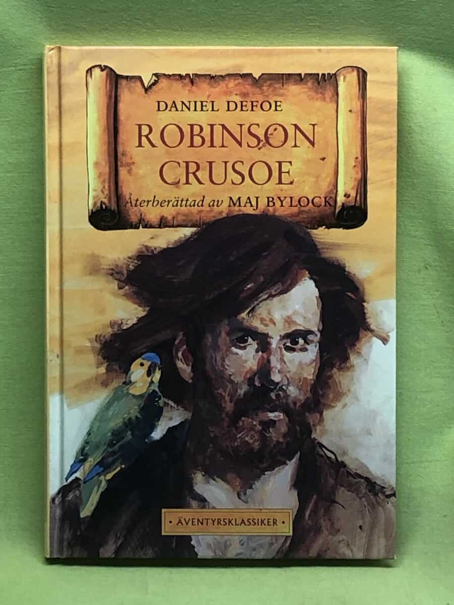 Defoe, Daniel; återberättad av Bylock, Maj : Robinson Crusoe