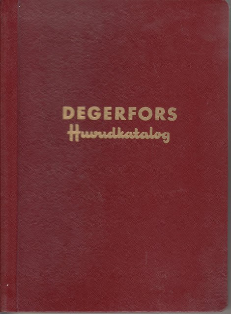 Degerfors Järnverks Aktiebolag Huvudkatalog