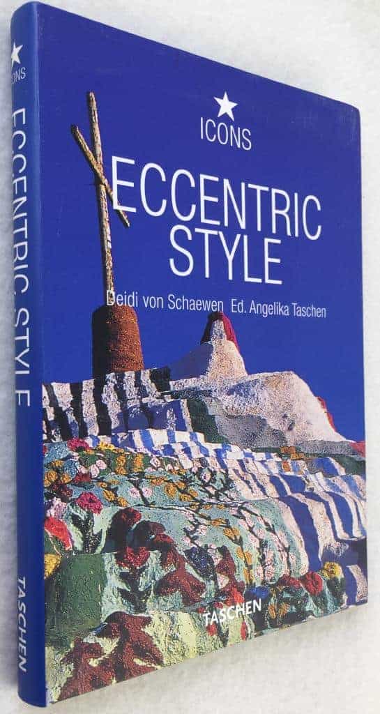 Deidi von Schaewen Ed. Angelika Taschen : Eccentric style