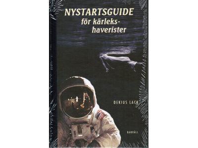 Dekius Lack : Nystartsguide för kärlekshaverister