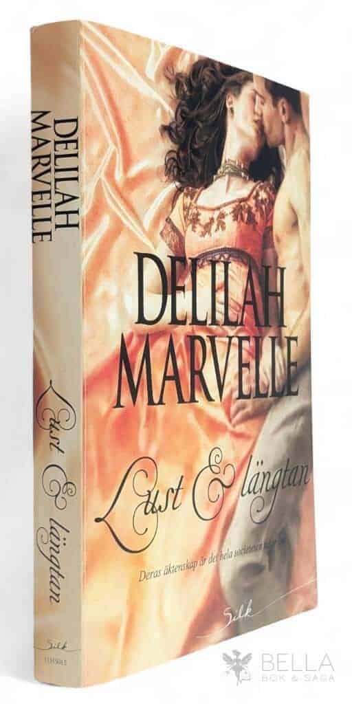 Delilah Marvelle : Lust & längtan