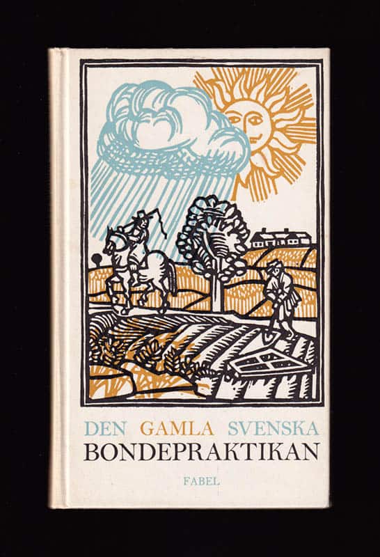 Den gamla svenska bondepraktikan