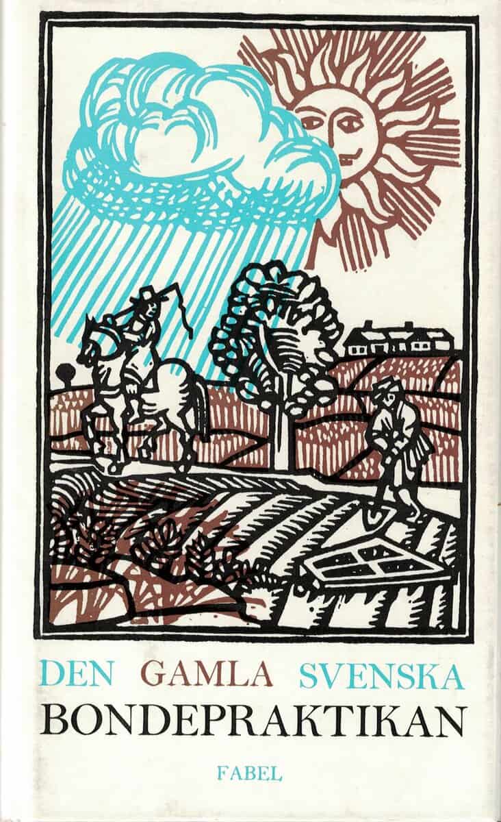 Den gamla svenska bondepraktikan