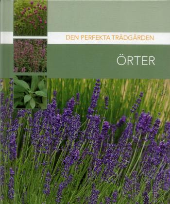 Den Perfekta Trädgården Örter