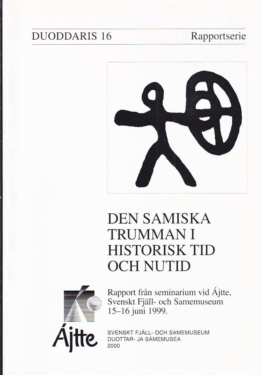 Den samiska trumman i historisk tid och nutid