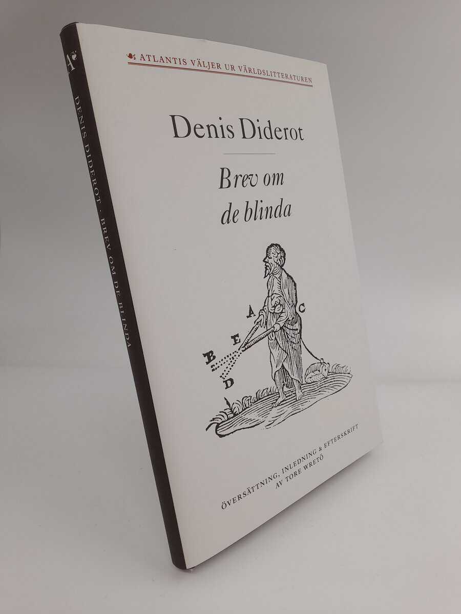 Denis Diderot : Brev om de blinda till gagn för dem som ser