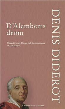 Denis Diderot : D'Alemberts dröm
