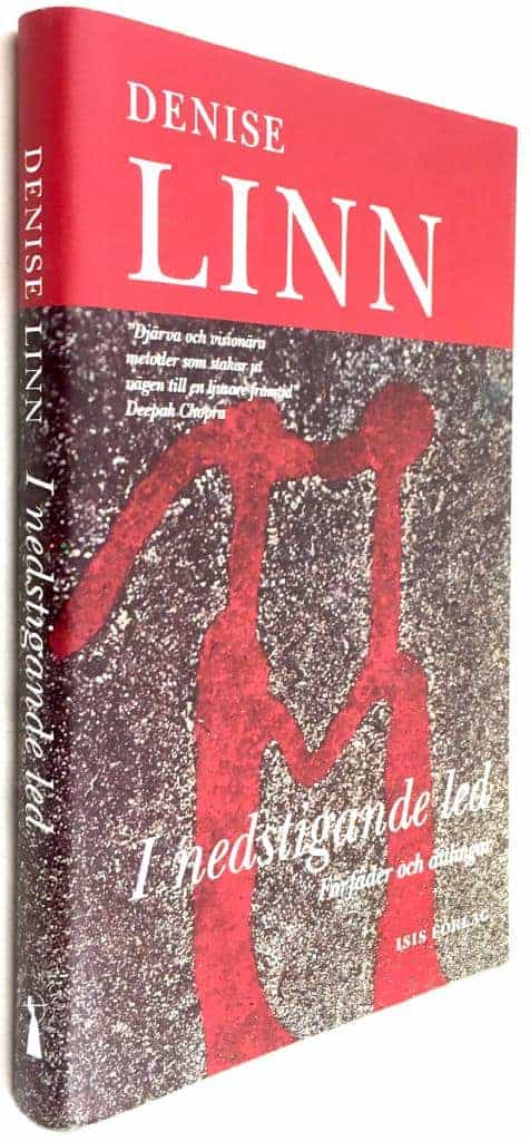 Denise Linn : I nedstigande led