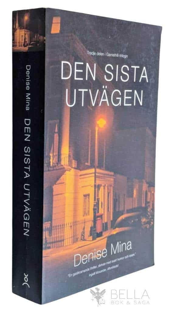Denise Mina : Den sista utvägen - Garnethill - Bok 3